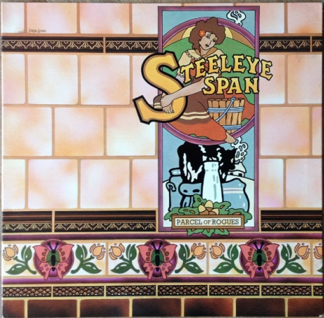 

STEELEYE SPAN - Parcel Of Rogues