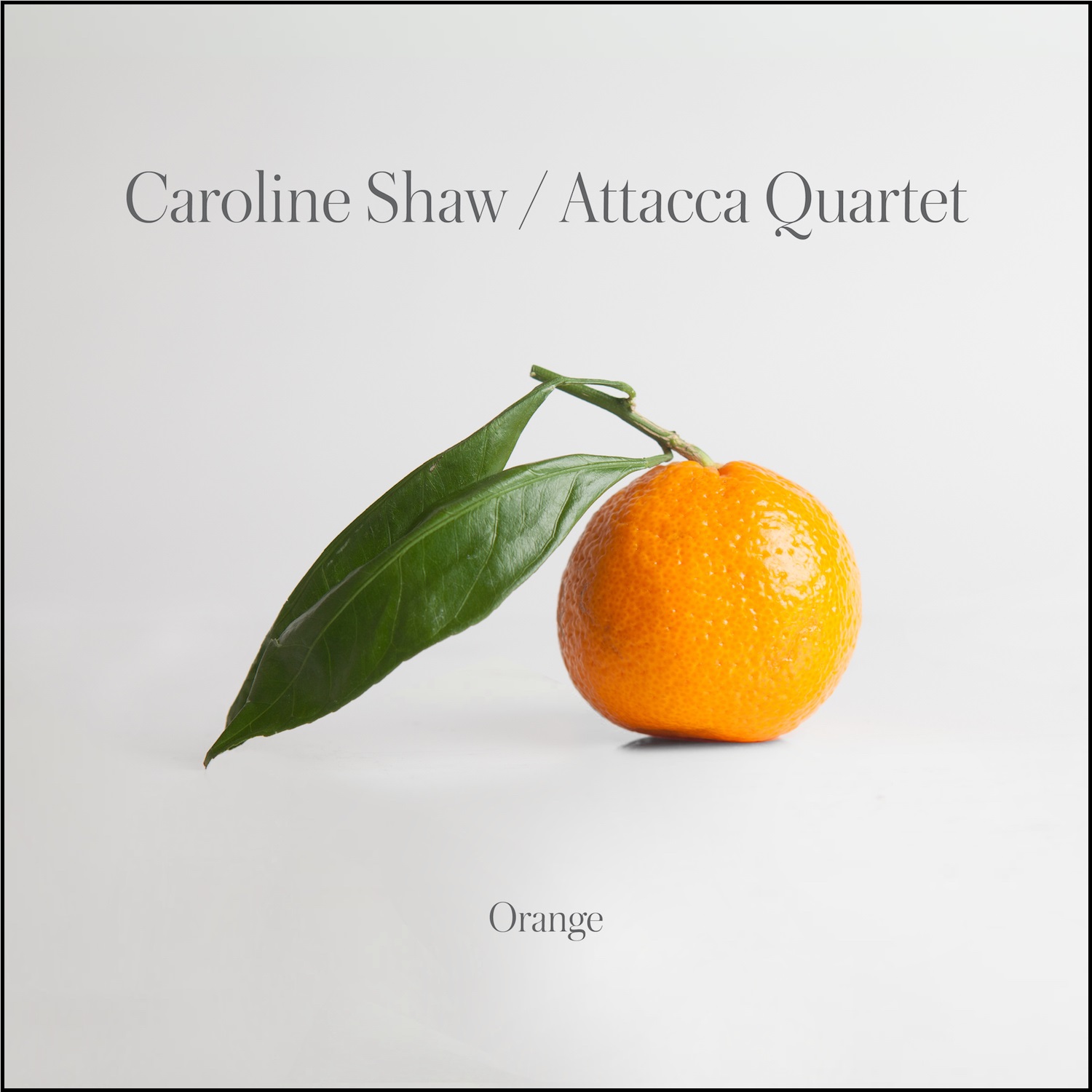 фото Attacca quartet caroline shaw: orange мистерия звука