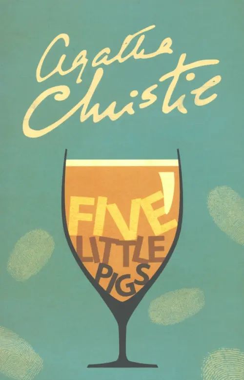 

Five Little Pigs (Agatha Christie) Пять поросят (Агата Кристи)