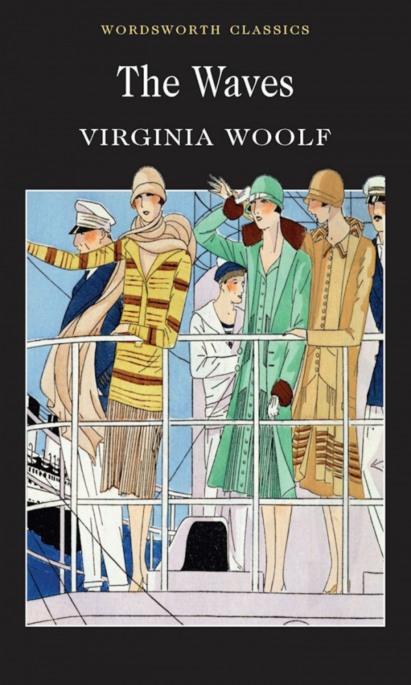 

Woolf V. The Waves