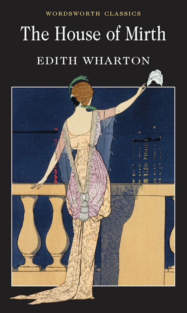 

Книга Wharton E. The House Of Mirth