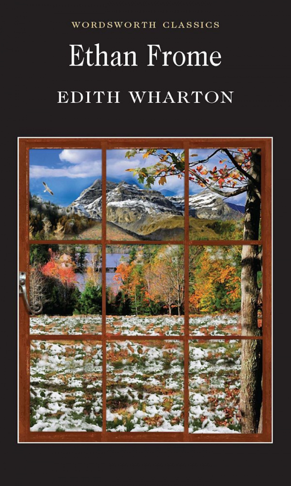 

Wharton E. Ethan Frome
