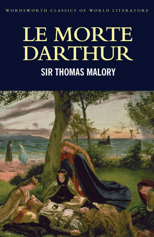 

Книга sir Malory T. Le Morte Darthur