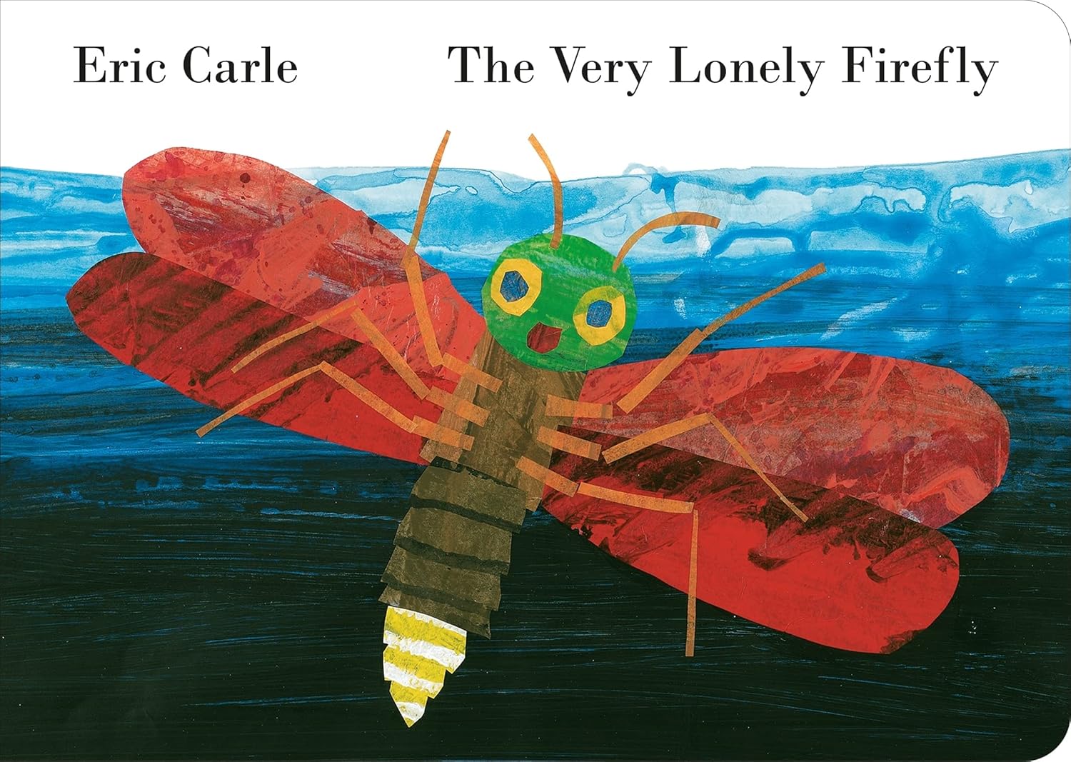 

The Very Lonely Firefly. Carle Eric