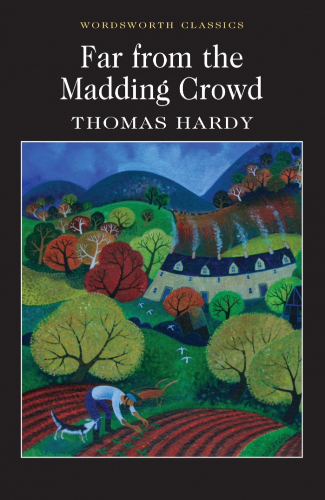 

Книга Hardy T. Far From The Madding Crowd