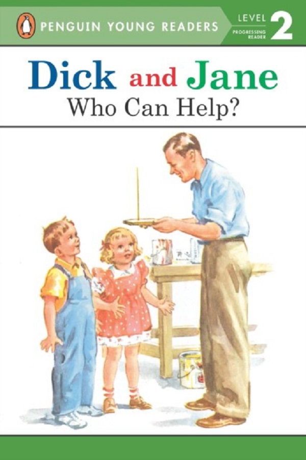 

Dick And Jane: Who Can Help'. Penguin Young Readers