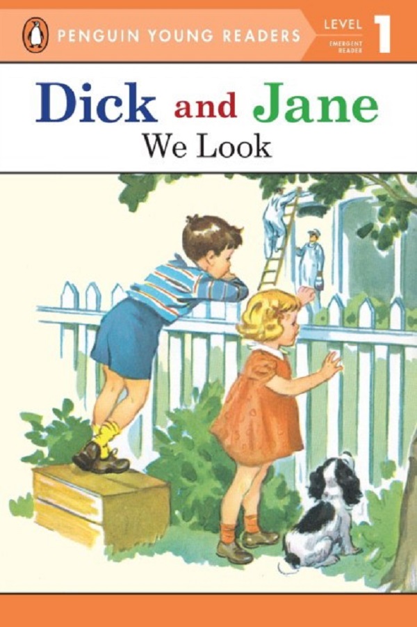 

Dick And Jane: We Look. Penguin Young Readers
