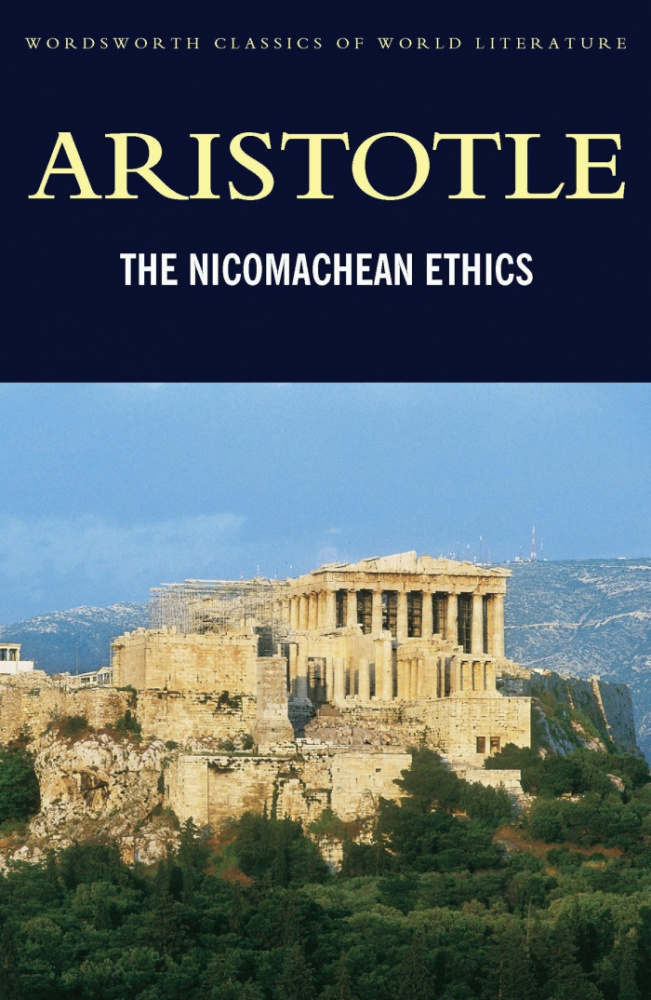 

Книга Aristotle. The Nicomachean Ethics