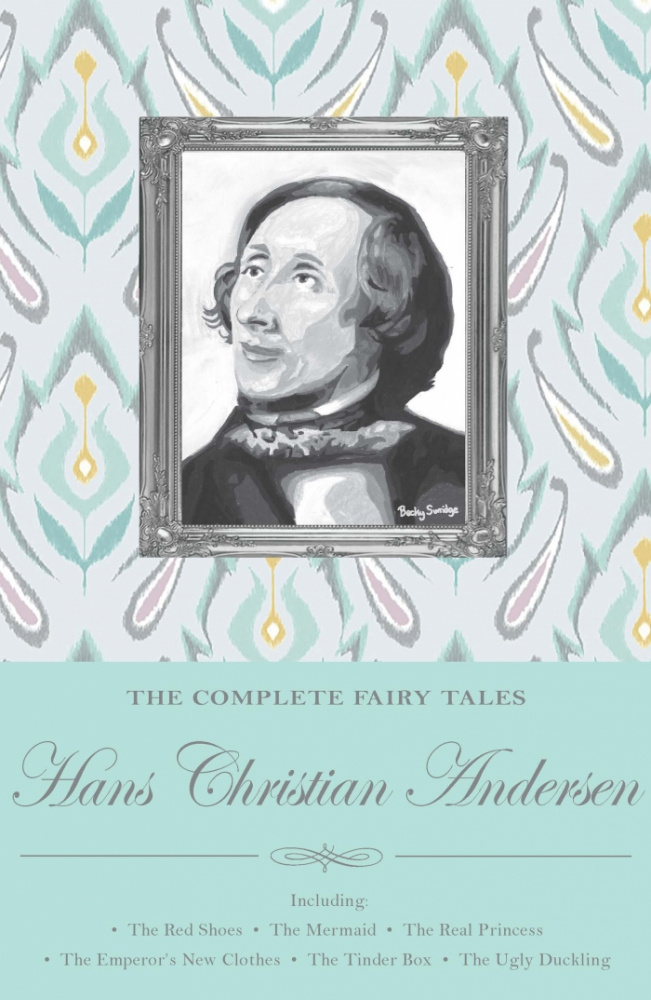 

Andersen H. C. The Complete Fairy Tales (Wordsworth Editions)