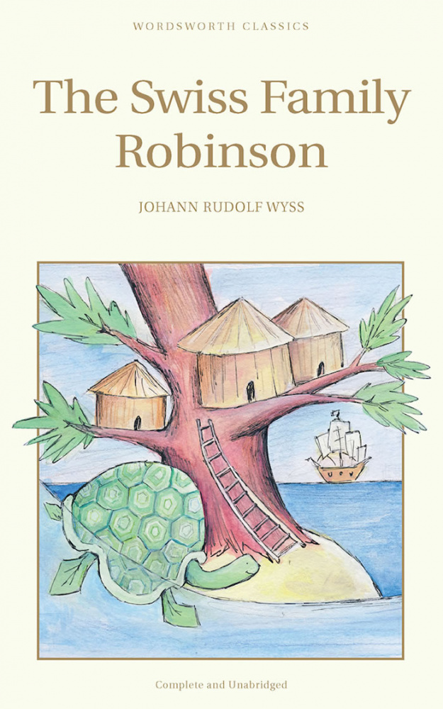 фото Книга wyss j. r. swiss family robinson wordsworth classics