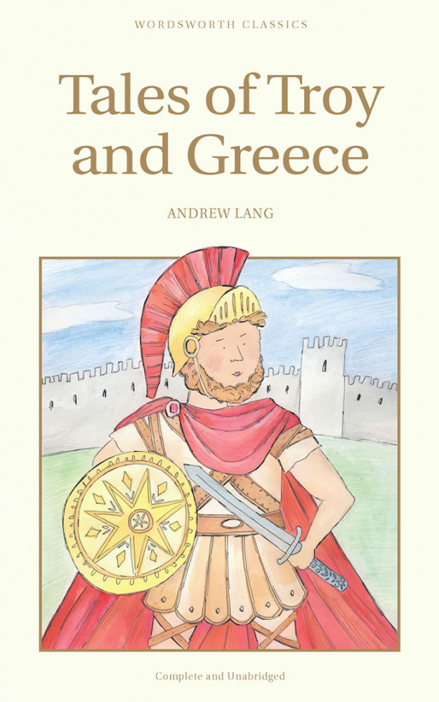 фото Книга lang a. tales of troy and greece wordsworth classics