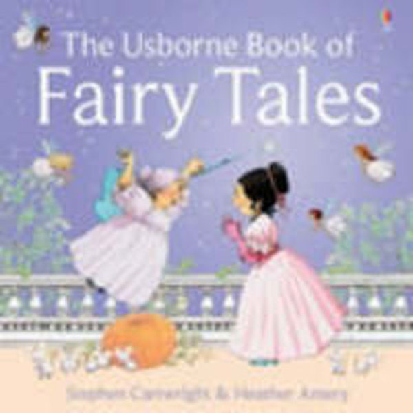 

The Usborne Book of Fairy Tales