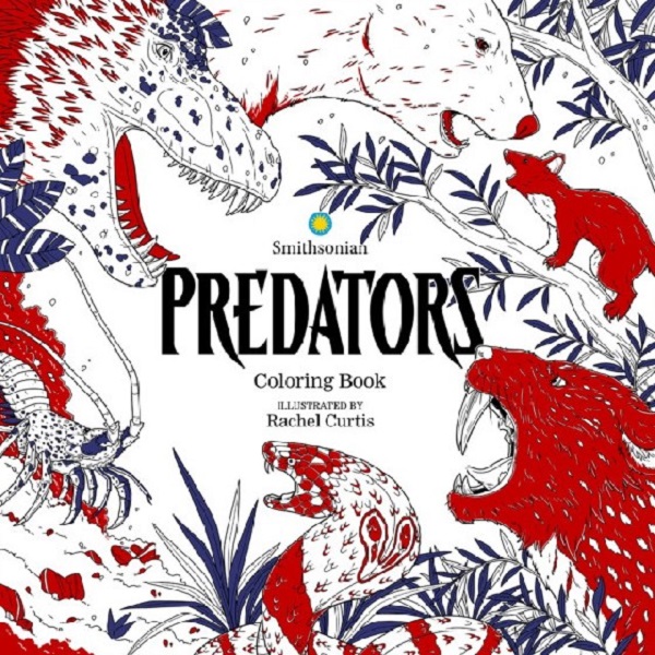 

Predators: A Smithsonian Coloring Book. Smithsonian Institution ; Curtis, Rachel