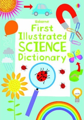 

First Illustrated Science Dictionary