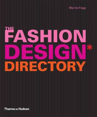 фото Книга the fashion design directory: an a - z of the worlds most influential designers a... thames and hudson limited