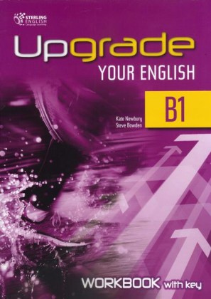 

Книга Upgrade Your English [B1]: Workbook With Key (overprinted)