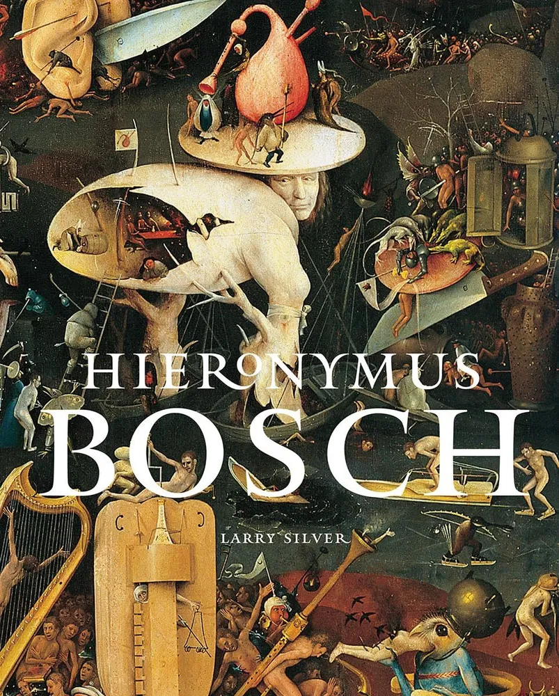 

Hieronymus Bosch. Larry Silver