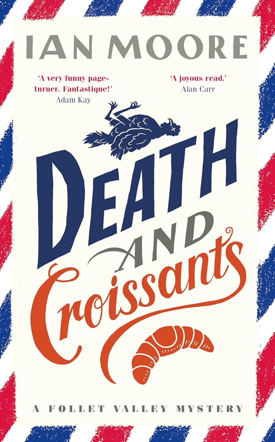 

Death and croissants: the most hilarious murder mystery since richard osman`s the thursday