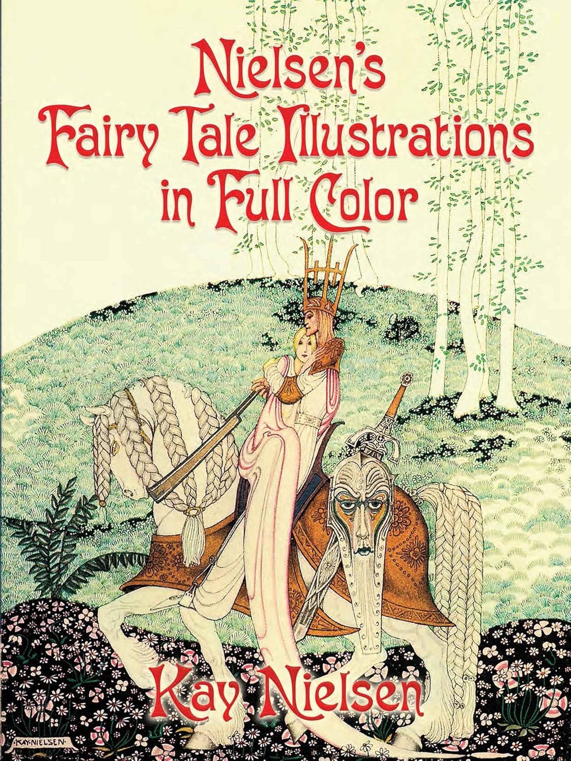

Nielsen's Fairy Tale Illustrations in Full Color. Nielsen Kay