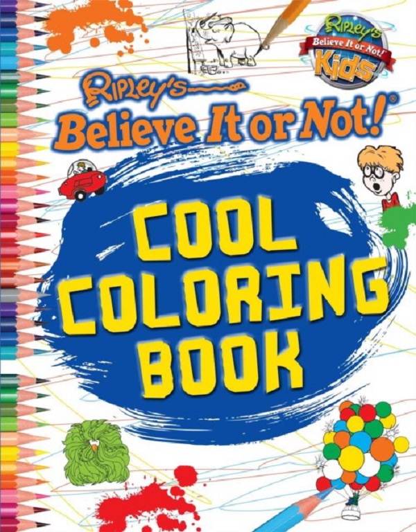 

Ripley: Cool Coloring Book. Ripley's Believe It or Not!