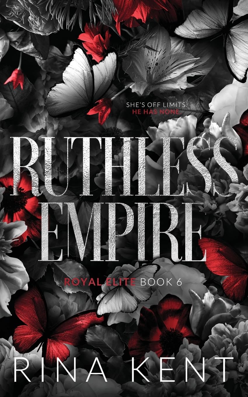 

Ruthless empire. Rina Kent, Kent