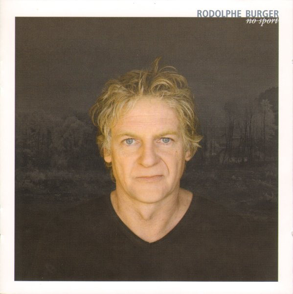 Burger. Rodolphe - No Sport (1 CD)