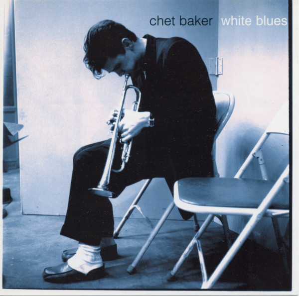 

Baker, Chet - White Blues (1 CD)