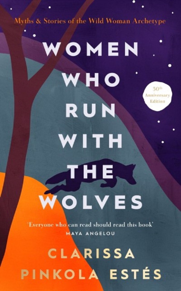 

Women Who Run With The Wolves HB. Estes, Clarissa Pinkola