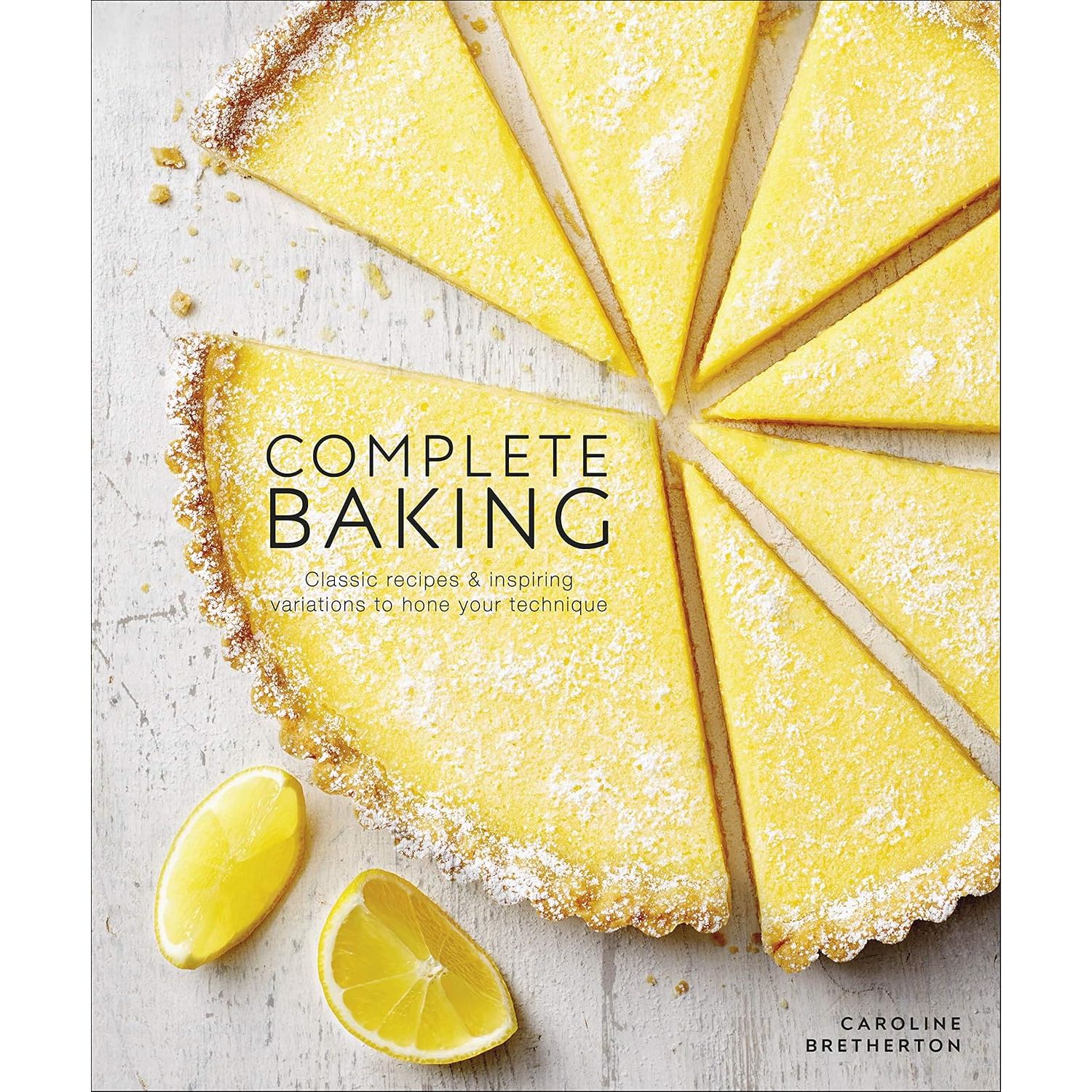 

Complete Baking. Caroline Bretherton