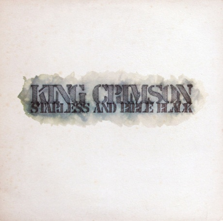 

KING CRIMSON - Starless And Bible Black