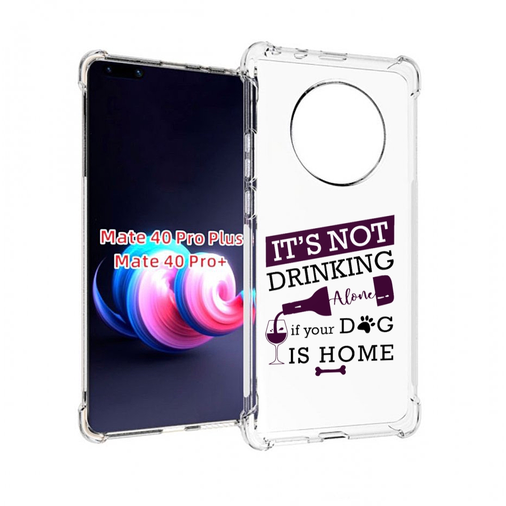 

Чехол MyPads не-пей-один-дома для Huawei Mate 40 Pro+ Plus, Прозрачный, Tocco