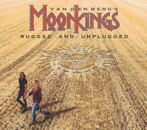 

MOONKINGS - Rugged And Unplugged