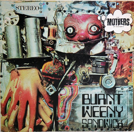 

THE MOTHERS OF INVENTION - Burnt Weeny Sandwich