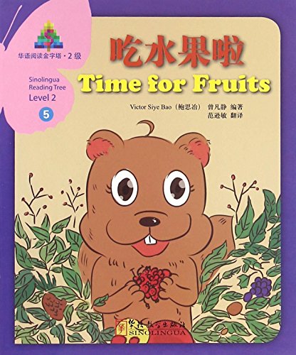 

Книга Sinolingua Reading Tree Level 2: Time for Fruits