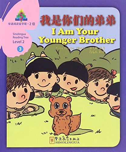 

Книга Sinolingua Reading Tree Level 2 I Am Your Younger Brother