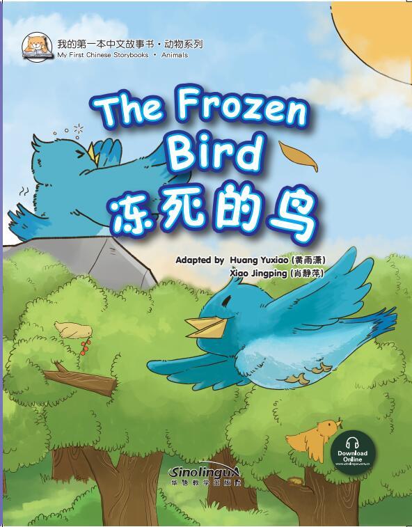 

Книга My First Chinese Storybooks·Animals---The Frozen Bird