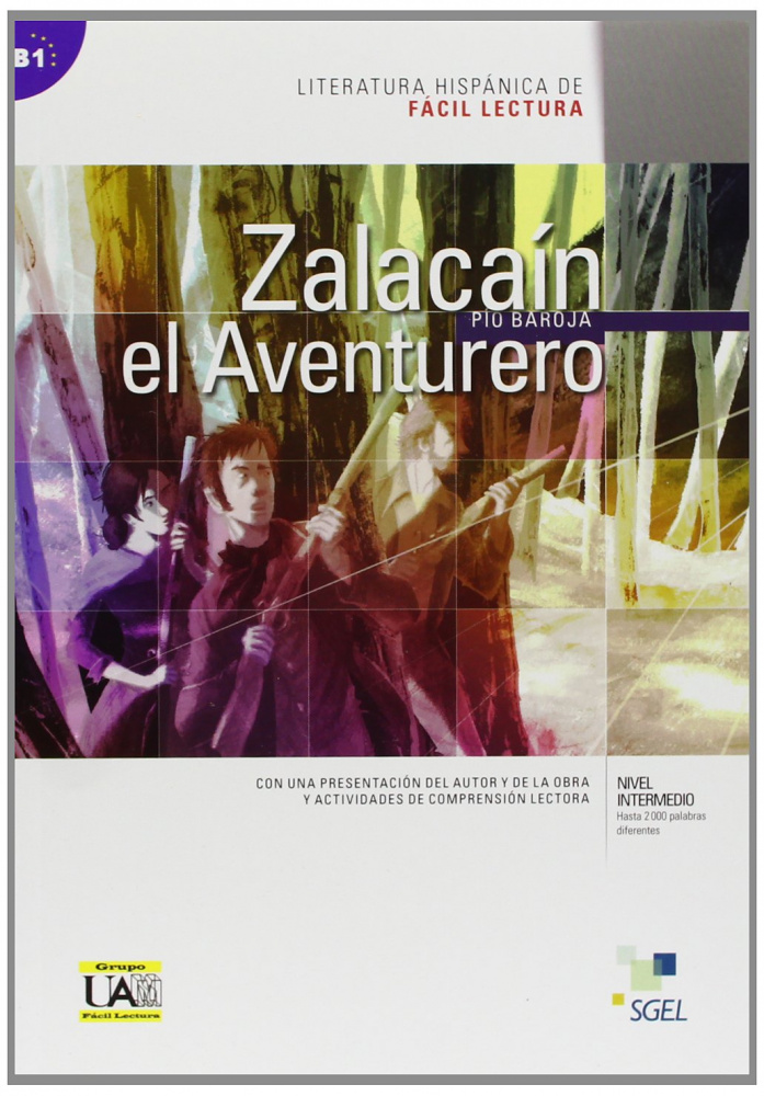 

Literatura Hispanica de Facil Lectura: Zalacain el aventurero