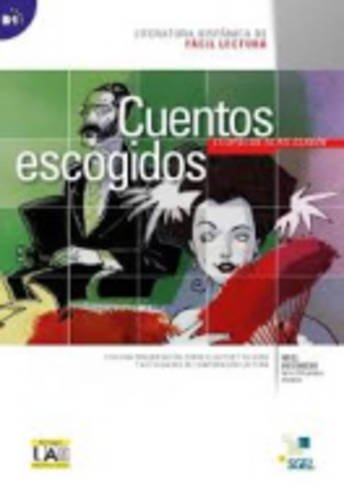 Книга Literatura Hispanica de Facil Lectura: Cuentos escogidos