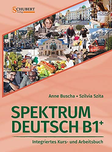 

Spektrum Deutsch B1+ Kurs- und Arbeitsbuch mit CDs