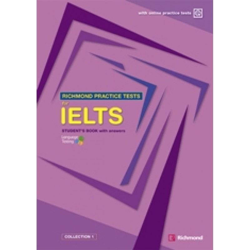 

Richmond Practice Tests for IELTS Student's Book with Answers