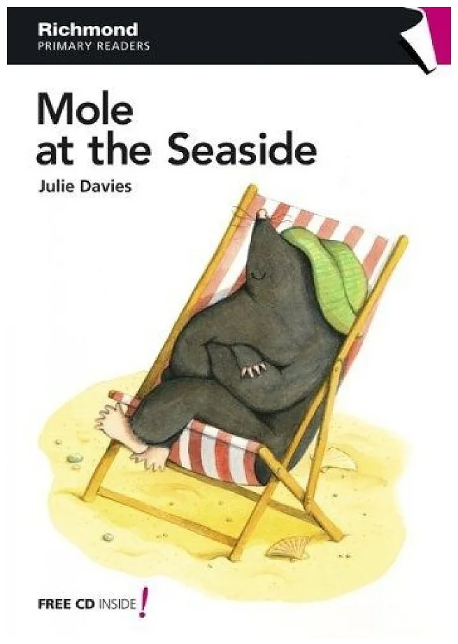 

Книга Primary Readers Level 1 Mole at the Seaside