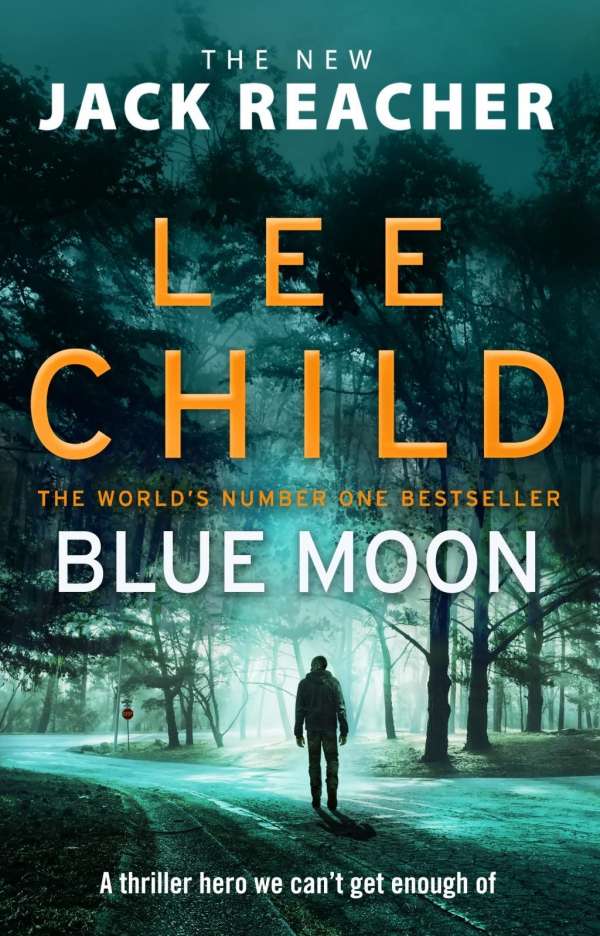 

Книга Blue Moon : (Jack Reacher 24)