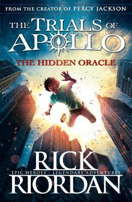 

Книга The Hidden Oracle (The Trials of Apollo Book 1)
