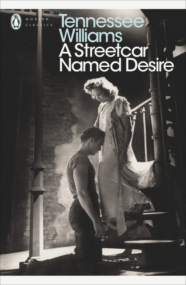 

Williams Tennessee. A Streetcar Named Desire