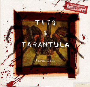 

TITO & TARANTULA: TARANTISM (CD)