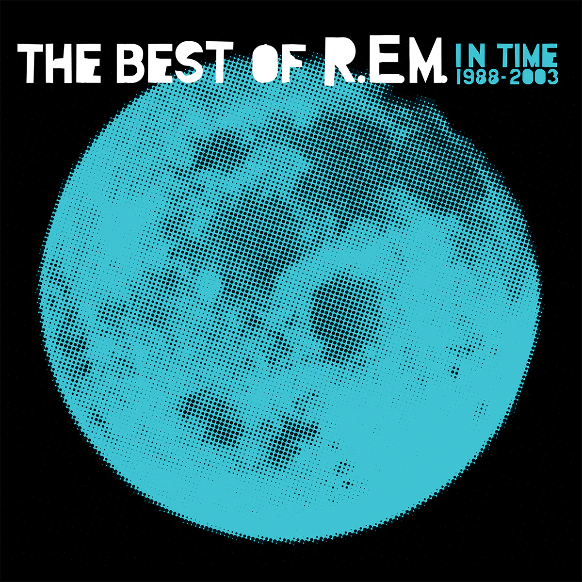 R.E.M. - In Time: The Best Of R.E.M. 1988-2003 (2LP) In Time: The Best Of 1988-2003