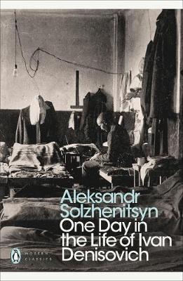 

Solzhenitsyn Alexander. One Day in the Life of Ivan Denisovich