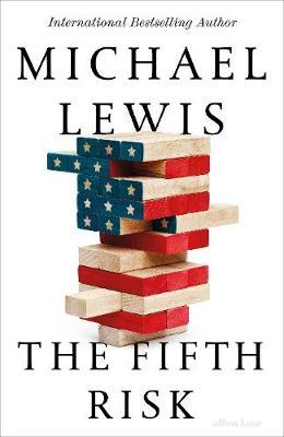 

Книга Lewis Michael. The Fifth Risk: Undoing Democracy