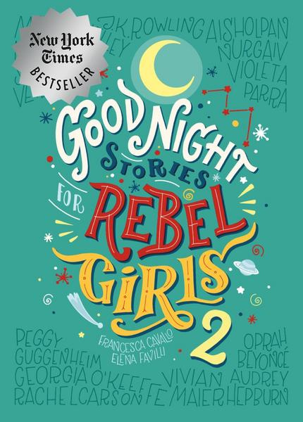 

Книга Goodnight Stories for Rebel Girls 2