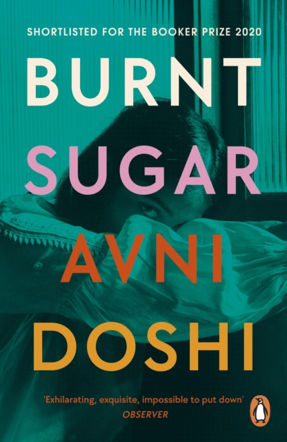 

Книга Burnt Sugar : Shortlisted for the Booker Prize 2020